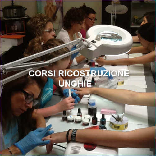 CORSI RICOSTRUZIONE UNGHIE